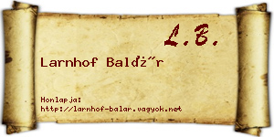 Larnhof Balár névjegykártya
